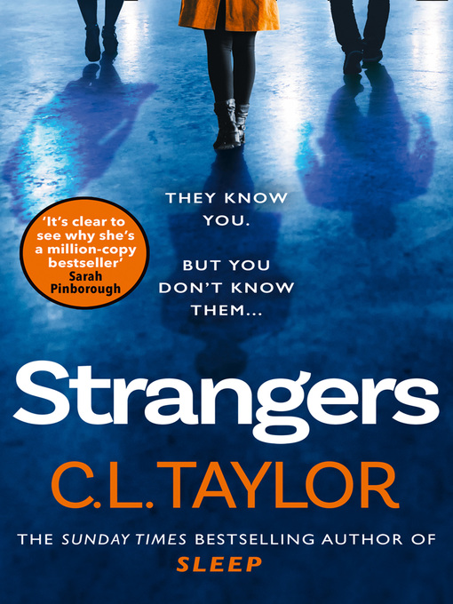 Title details for Strangers by C.L. Taylor - Available